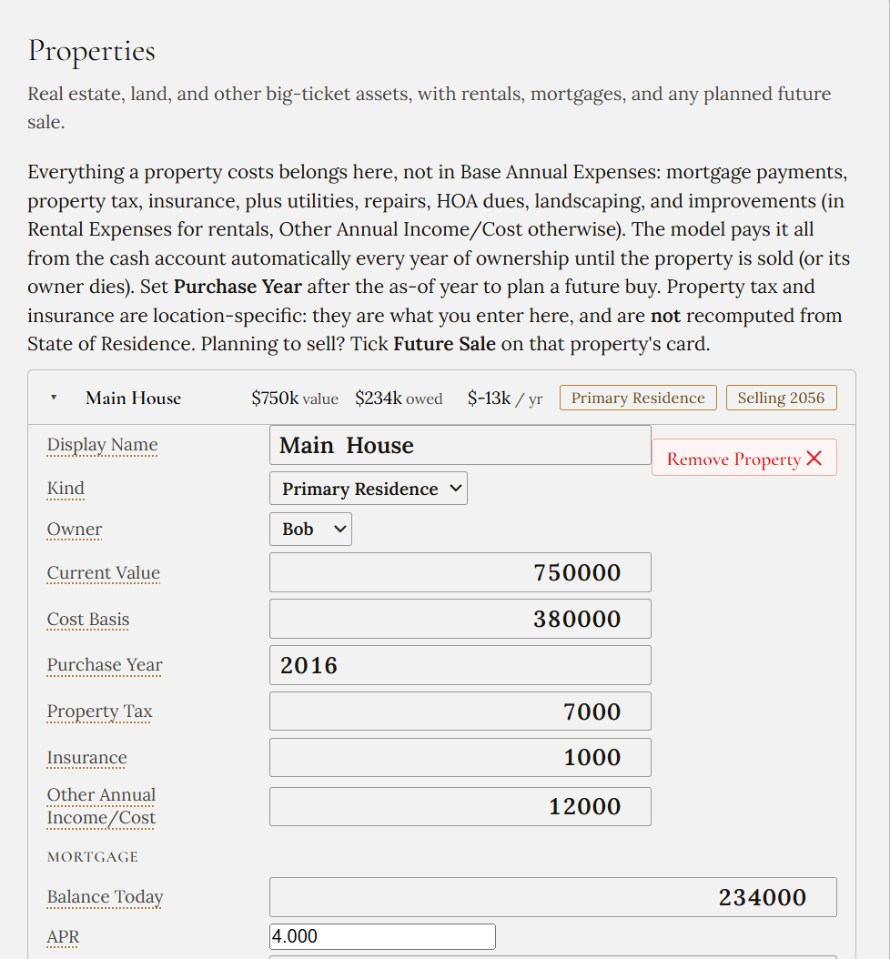 A property card for Main House expanded, showing kind Primary Residence, current value $750,000, cost basis, purchase year, property tax, insurance, other annual cost, and mortgage balance and rate.
